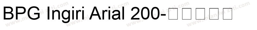 BPG Ingiri Arial 200字体转换